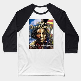 JAMES BECKWOURTH Baseball T-Shirt